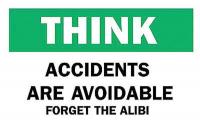 4FX77 Sign, 10x14, Accidents Are Avoidable