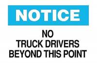 4GF61 Notice Sign, 10 x 14In, BL and BK/WHT, ENG