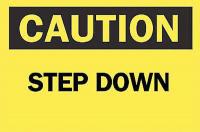4GJ86 Caution Sign, 7 x 10In, BK/YEL, Step DN, ENG