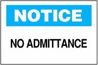 1M488 Notice Admittance Sign, 10 x 14In, ENG