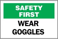 30D069 Safety First Sign