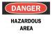 4FP90 - Danger Sign, 10 x 14In, R and BK/WHT, ENG Подробнее...