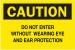 4FR51 - Caution Sign, 10 x 14In, BK/YEL, ENG, Text Подробнее...