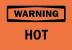 4FW07 - Warning Sign, 10 x 14In, BK/ORN, Hot, ENG Подробнее...