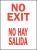 4MT12 - No Exit Sign, 14 x 10In, R/WHT, Bilingual Подробнее...