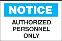 5GJ62 Notice Sign, 7 x 10In, BL and BK/WHT, AL