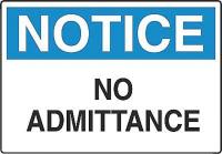 5GJ66 Admittance Sign, 7 x 10In, BK and BL/WHT