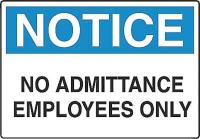 5GJ70 Notice Admittance Sign, 10 x 14In, ENG