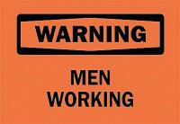 5GW83 Warning Sign, 7 x 10In, BK/ORN, Men Working