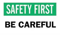 5HF42 Caution Sign, 10 x 14In, BK and GRN/WHT