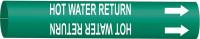 5LGF0 Pipe Marker, Hot Water Return, 8to9-7/8 In