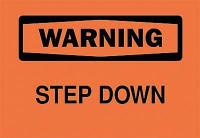 5P003 Warning Sign, 10 x 14In, BK/ORN, Step DN