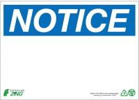 12R201 Notice Sign, 7 x 10In, BL/WHT, Recycled AL