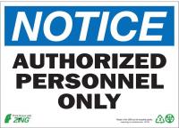 12R203 Notice Sign, 7 x 10In, BL and BK/WHT, ENG