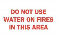 5Z377 Do Not Use Fire Sign, 10 x 14In, R/WHT, ENG