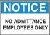 5GJ69 - Notice Admittance Sign, 7 x 10In, ENG, Text Подробнее...