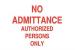 5GK37 - Admittance Sign, 10 x 14In, R/WHT, ENG, Text Подробнее...