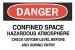 5GM25 - Danger Sign, 7 x 10In, R and BK/WHT, ENG Подробнее...