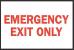 5GM73 - Exit Sign, 10 x 14In, R/WHT, EMER Exit Only Подробнее...