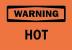 5GW76 - Warning Sign, 10 x 14In, BK/ORN, Hot, ENG Подробнее...