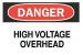 5N532 - Danger Sign, 7 x 10In, R and BK/WHT, ENG, HV Подробнее...