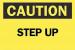 5N588 - Caution Sign, 10 x 14In, BK/YEL, Step Up Подробнее...