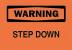 5P003 - Warning Sign, 10 x 14In, BK/ORN, Step DN Подробнее...