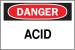 1M034 - Danger Sign, 10 x 14In, R and BK/WHT, Acid Подробнее...