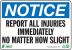 5YFN3 - Notice Sign, 7 x 10In, BL and BK/WHT, ENG Подробнее...