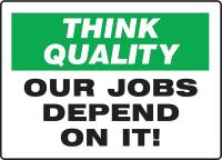 6AFF0 Quality Control Sign, 10 x 14In, PLSTC, ENG