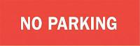 6BT01 No Parking Sign, 7 x 10In, WHT/R, No PRKG