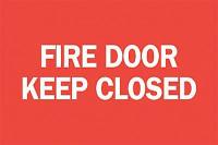 6BT26 Fire Door Sign, 7 x 10In, WHT/R, ENG, Text