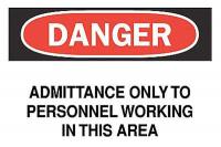 6BV96 Admittance Sign, 10 x 14In, BK and R/WHT