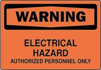 6BX14 Warning Sign, 10 x 14In, BK/ORN, ENG, Text