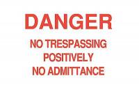 6BX30 Danger Admittance Sign, 10 x 14In, R/WHT