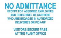 6BX38 Admittance Sign, 10 x 14In, BL/WHT, ENG