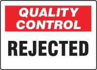 6CDH2 Quality Control Sign, 7 x 10In, ENG, Text