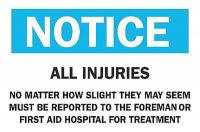 6CF18 Notice Sign, 10 x 14In, BL and BK/WHT, ENG