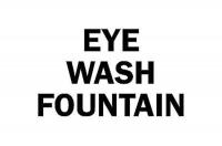 6CF44 Eye Wash Sign, 7 x 10In, BK/WHT, Eye WF, ENG