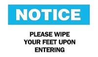 6CG85 Notice Sign, 7 x 10In, BL and BK/WHT, ENG