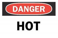 6CJ53 Danger Sign, 7 x 10In, R and BK/WHT, Hot