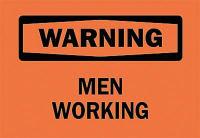 6CK56 Warning Sign, 7 x 10In, BK/ORN, Men Working