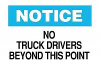 6CV91 Notice Sign, 10 x 14In, BL and BK/WHT, ENG