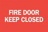 6CW37 Fire Door Sign, 7 x 10In, WHT/R, ENG, Text