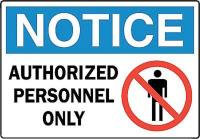 6CW57 Notice Sign, 10 x 14In, R, BL and BK/WHT