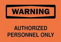 6F733 Warning Sign, 7 x 10In, BK/ORN, ENG, Text
