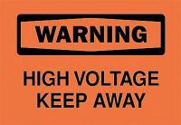 6FH74 Warning Sign, 7 x 10In, BK/ORN, ENG, Text, HV