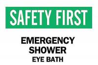 6FJ58 Safety Shower Sign, 7 x 10In, ENG, Text