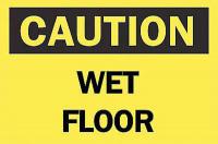 6FK03 Caution Sign, 10 x 14In, BK/YEL, Wet FL, ENG