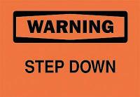 6FK24 Warning Sign, 7 x 10In, BK/ORN, Step DN, ENG